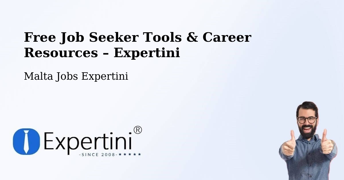 Free Job Seeker Tools & Career Resources – Nadur - Nadur, Malta Jobs Expertini