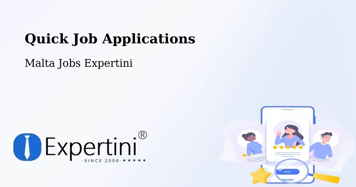 Quick Apply Feature – Nadur - Malta Jobs Expertini